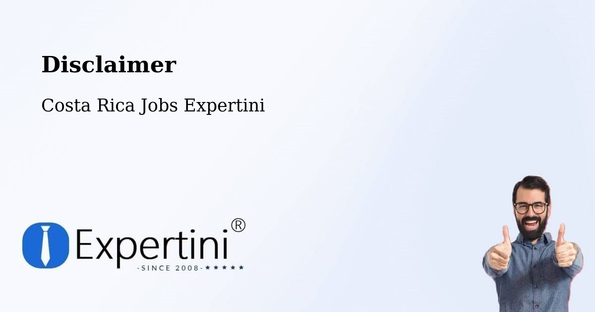 Disclaimer – Salitral - Costa Rica Jobs Expertini