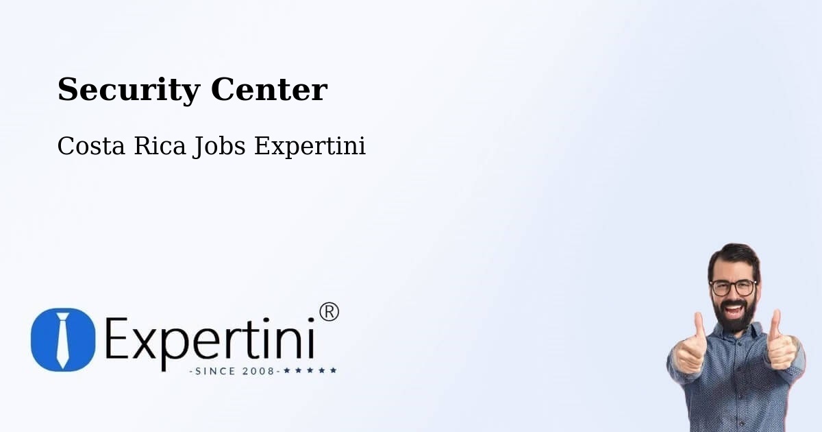 Security & Compliance – Salitral - Costa Rica Jobs Expertini